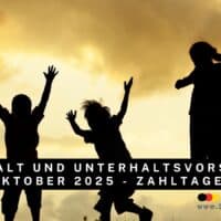 Unterhalt, Unterhaltsvorschuss - Auszahlung Oktober 2025