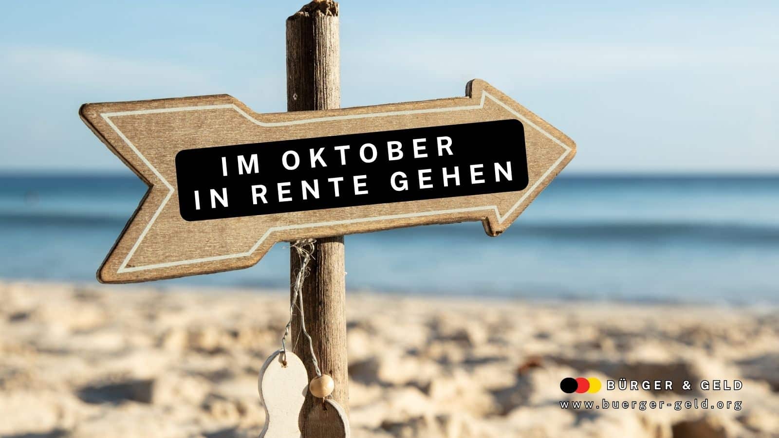 Im Oktober 2025 in Rente gehen