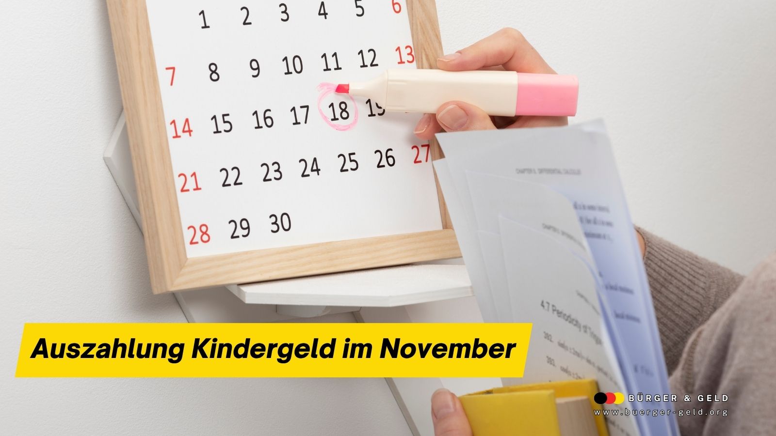 Kalender mit markiertem Auszahlungstermin für Kindergeld im November – wichtige Auszahlungstage für Familien in Deutschland.