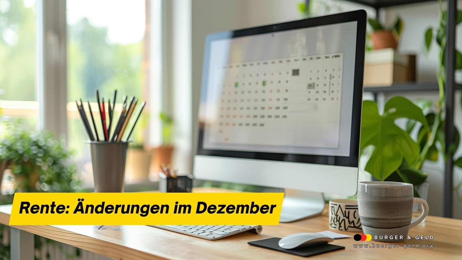 Monitor mit digitalem Kalender und Schreibtisch im modernen Homeoffice, Schriftzug „Rente: Änderungen im Dezember“, Symbolbild für Rentenreformen und gesetzliche Veränderungen.