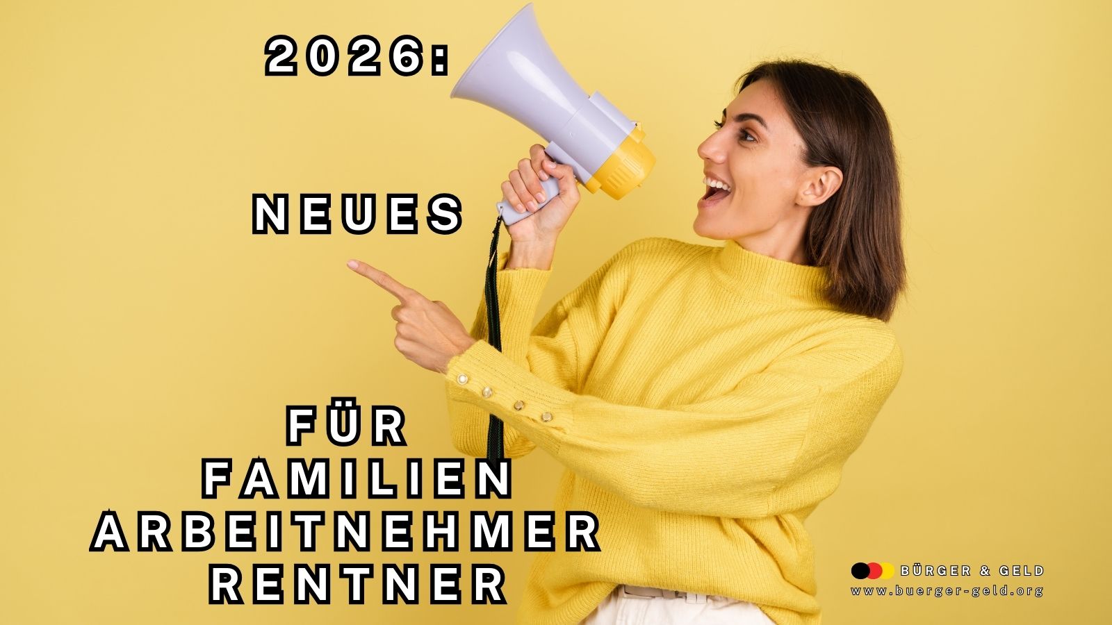 2026: neue Gesetze für Familien, Arbeitnehmer, Rentner