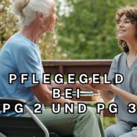 Pflegegeld bei PG 2 und PG3