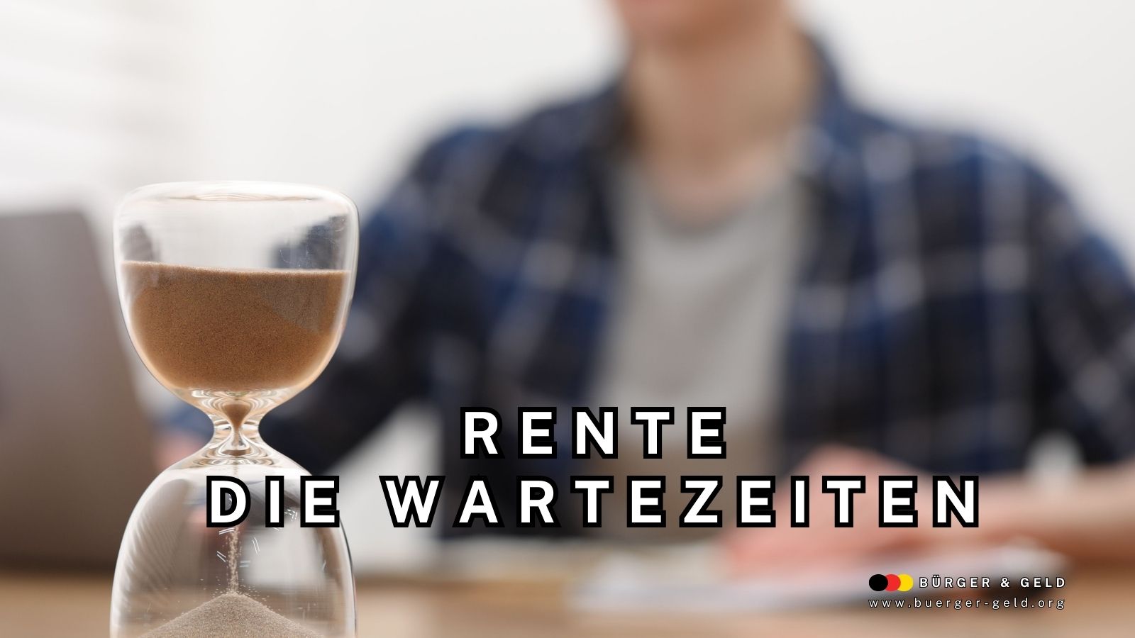 Wartezeiten bei der Rente
