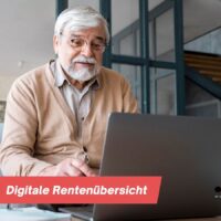 Digitale Rentenübersicht gestartet: Jetzt sehen Sie auf einen Blick, wie gut Sie fürs Alter abgesichert sind! 5 Digitale Rentenübersicht gestartet: Jetzt sehen Sie auf einen Blick, wie gut Sie fürs Alter abgesichert sind!