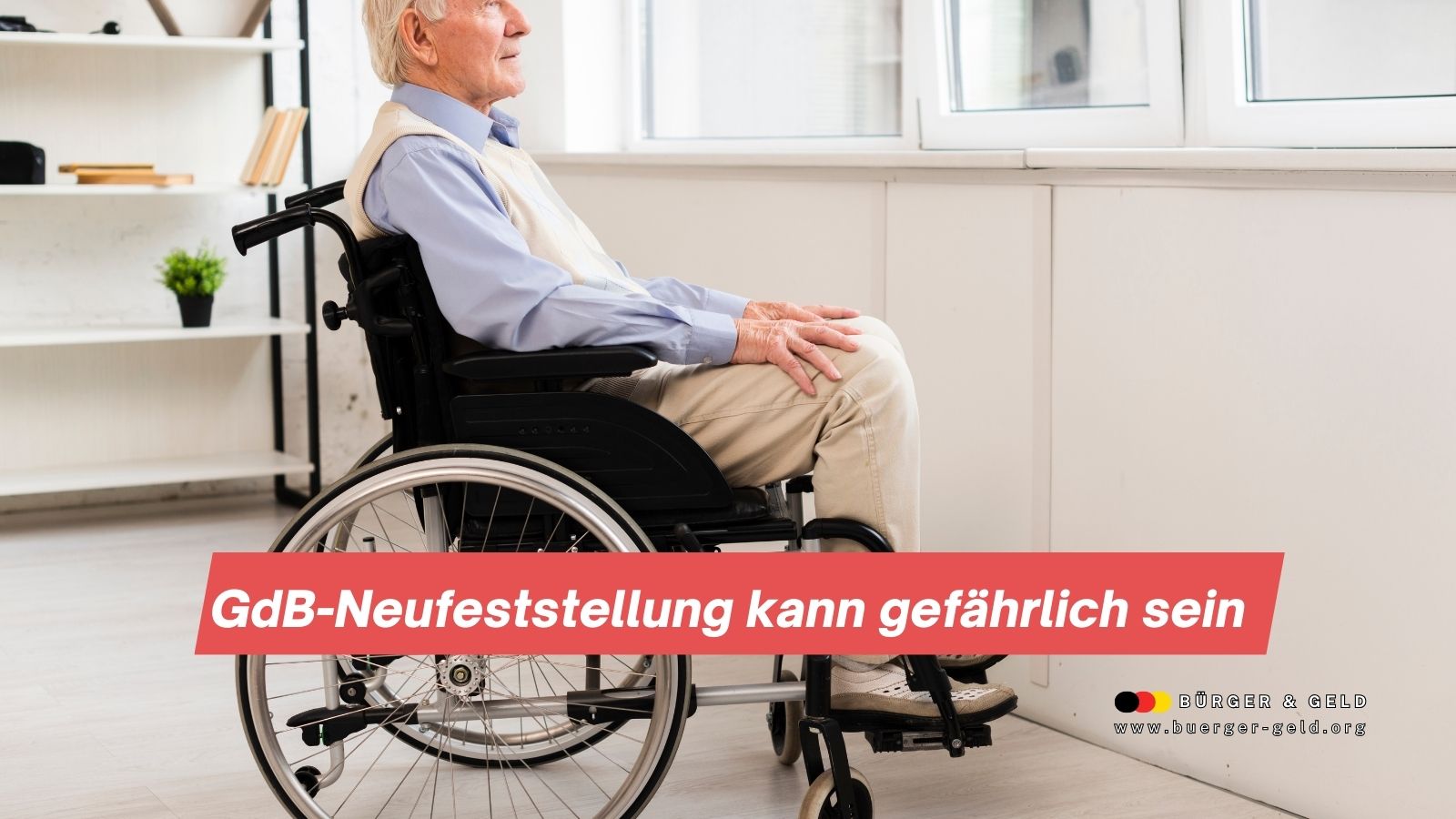 GdB-Neufeststellung kann gefährlich sein: Wie Betroffene plötzlich ihren Schwerbehindertenstatus verlieren