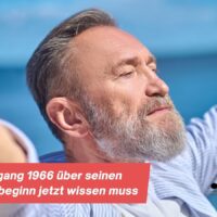 Ruhestand ohne Übergangsregeln: Was der Jahrgang 1966 über seinen Rentenbeginn jetzt wissen muss 5 Ruhestand ohne Übergangsregeln: Was der Jahrgang 1966 über seinen Rentenbeginn jetzt wissen muss