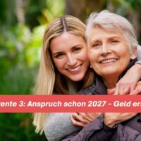 Mütterrente 3: Warum das Geld erst 2028 fließt – und trotzdem kein Rentner leer ausgeht 5 Mütterrente 3: Warum das Geld erst 2028 fließt – und trotzdem kein Rentner leer ausgeht