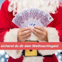 So sicherst du dir dein Weihnachtsgeld 5 So sicherst du dir dein Weihnachtsgeld