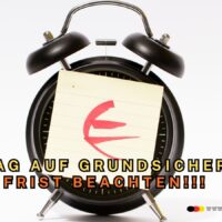 Bürgergeld & Grundsicherung: Diese Frist entscheidet über rückwirkende Ansprüche 4 Frist für Antrag auf Grundsicherung / Bürgergeld