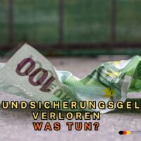 Bürgergeld oder Grundsicherungsgeld in bar verloren: So rettet man Miete & Lebensunterhalt 5 Bürgergeld verloren, was tun?