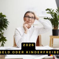 Kindergeld oder Kinderfreibetrag 2026 für 2 Kinder
