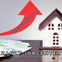 Mieterhöhung bei Grundsicherung / Bürgergeld: Wann Jobcenter mehr Miete übernehmen müssen (und wann nicht) 4 Mieterhöhung - muss Jobcenter zahlen?