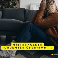 Mietschulden bei Bürgergeld / Grundsicherung: Wann das Jobcenter die Rückstände übernehmen muss 4 Mietschulden bei Grundsicherung / Bürgergeld