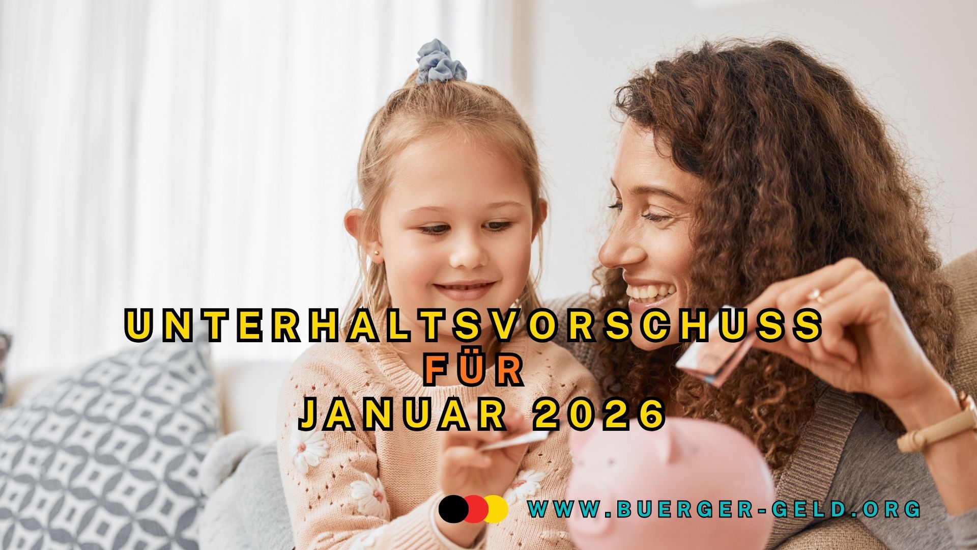 Auszahlung Unterhaltsvorschuss Januar 2026