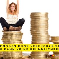 Vermögen schließt Bürgergeld / Grundsicherung nur aus, wenn es verfügbar ist – was das bedeutet! 4 Vermögen verfügbar? Nur dann schließt es Grundsicherung / Bürgergeld aus!