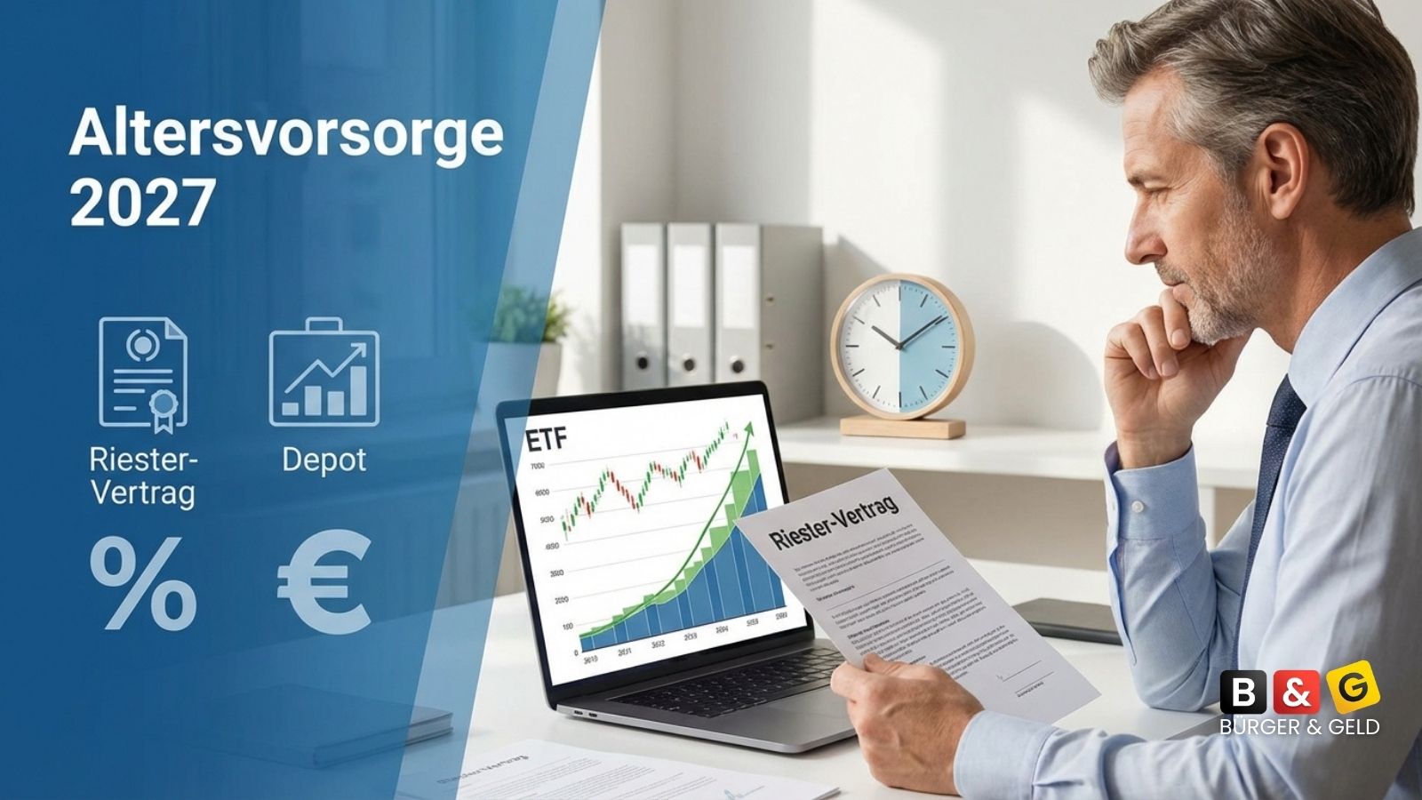 Riester-Aus und neues Depot: Was Sparer ab 2027 zur privaten Altersvorsorge wissen müssen