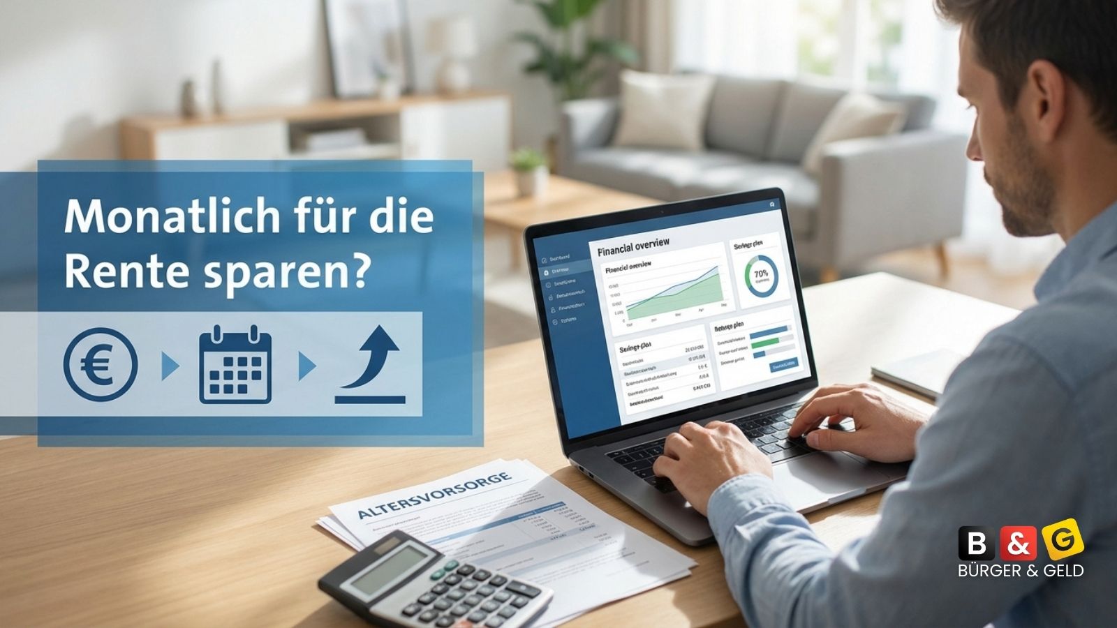 Wie viel im Monat für die Rente müssen Beschäftigte 2026 wirklich sparen?