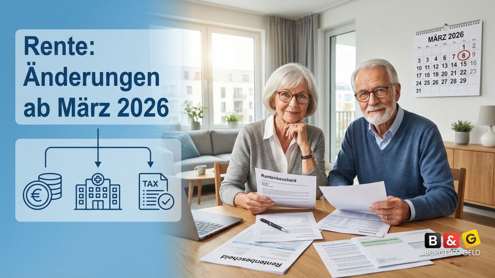 Bürger & Geld: News- und Nachrichtenmagazin zu Rente, Bürgergeld, Grundsicherung, Sozialleistungen und Finanzen 1 Rente: Änderungen März 2026