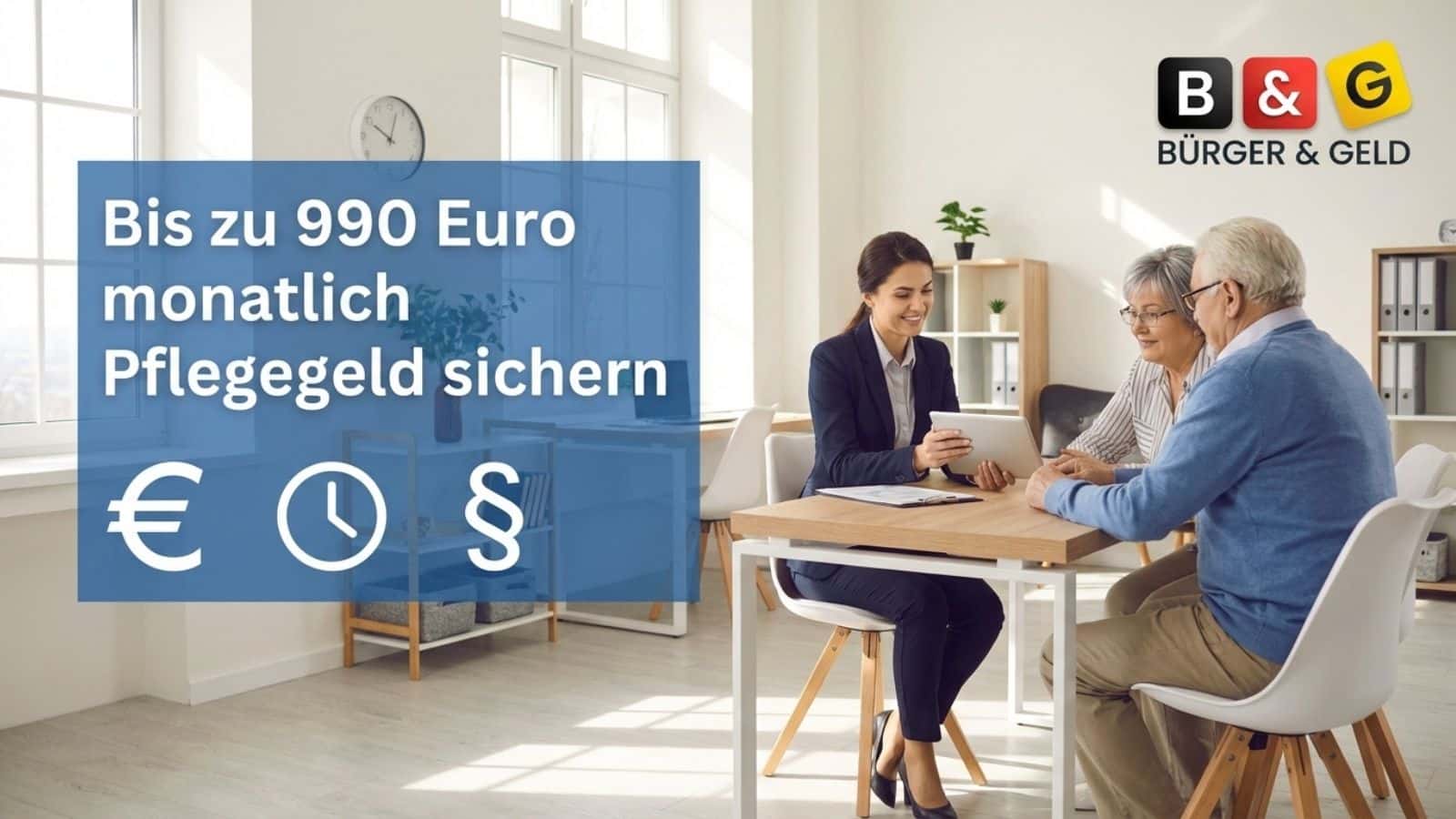 Pflegegeld 2026: Bis zu 990 Euro sichern und neue BEEP-Fristen nutzen
