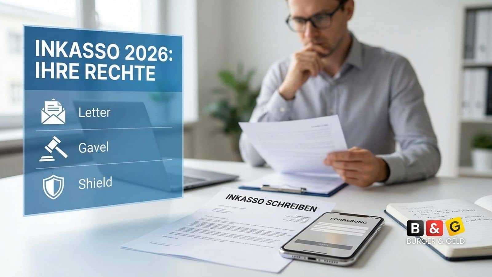 Inkasso 2026: Was Inkassofirmen dürfen – und was nicht