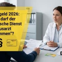 Krankengeld 2026: Wie weit darf der Medizinische Dienst Ihren Hausarzt „überstimmen“? 5 Krankengeld 2026: Wie weit darf der Medizinische Dienst Ihren Hausarzt „überstimmen“?