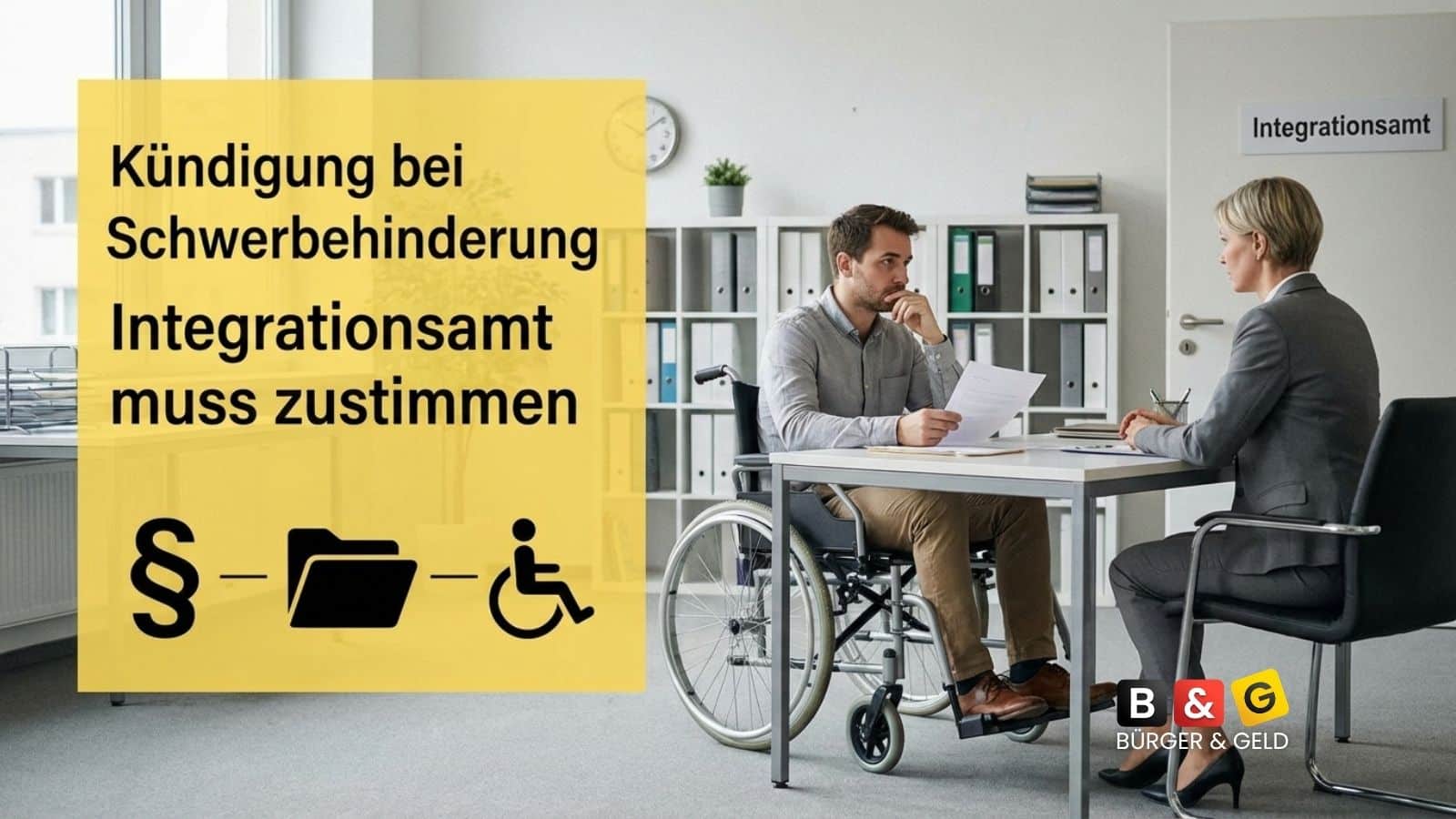 Fristlose Kündigung bei Schwerbehinderung: Wann das Integrationsamt zustimmen muss