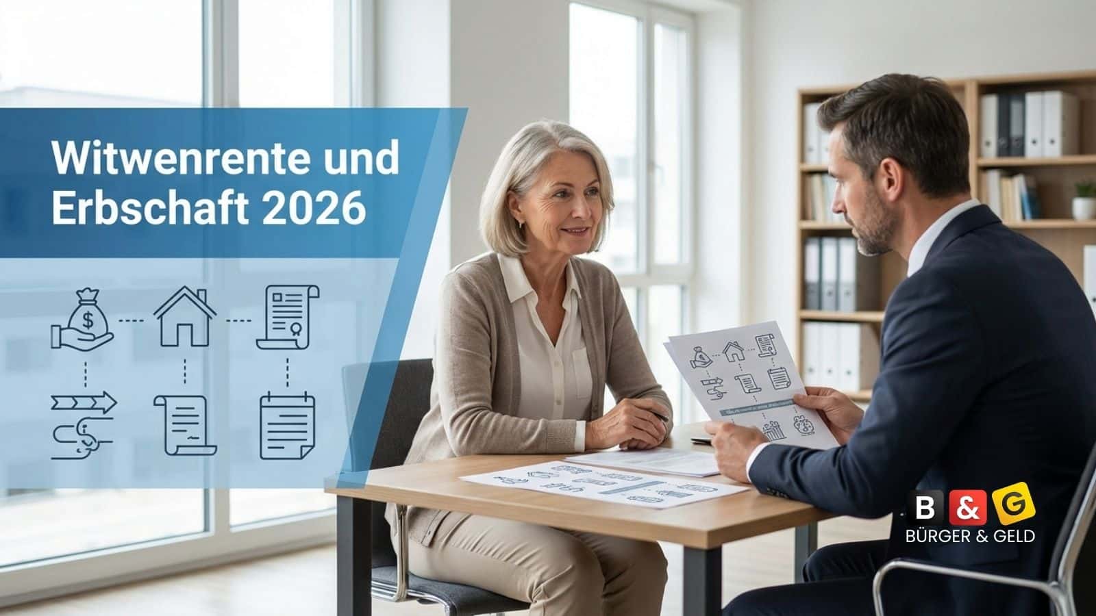 Witwenrente und Erbschaft 2026: Was jetzt angerechnet wird