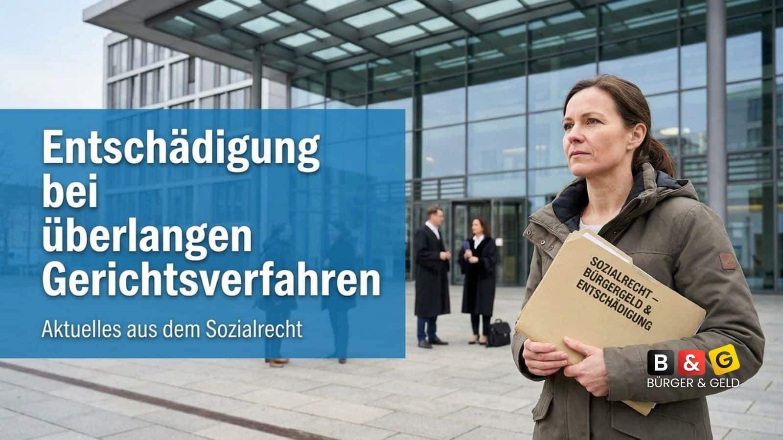 Entschädigung für überlanges Gerichtsverfahren: Anrechnung auf Bürgergeld?