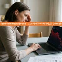 Neue Grundsicherung 2026: ETF-Sparern droht die Vorsorge-Falle, während Rürup und Riester ok sind 5 Neue Grundsicherung: ETF Sparpläne kein Schonvermögen?
