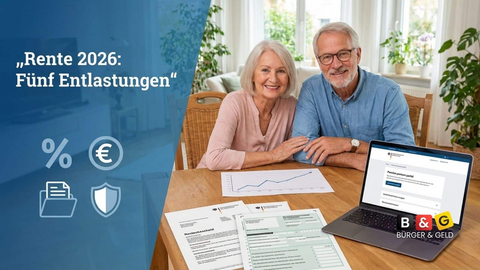Rente 2026: 5 Entlastungen