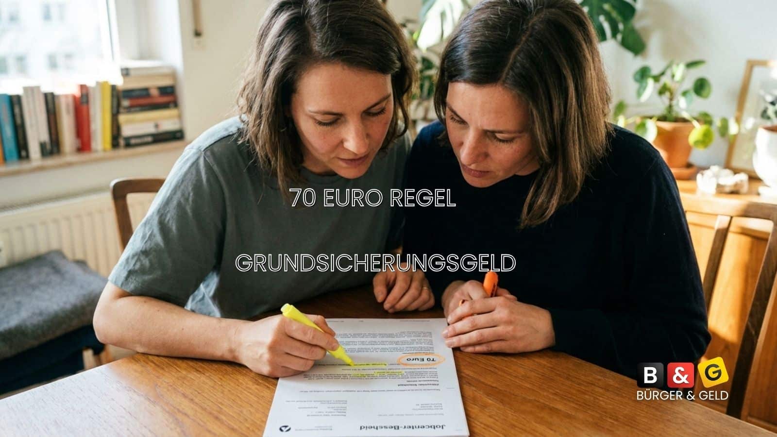 Bürger & Geld: News- und Nachrichtenmagazin zu Rente, Grundsicherung (ehem. Bürgergeld), Sozialleistungen und Finanzen 1 70 Euro Regeld ab 1. Juli 2026 beim Grundsicherungsgeld