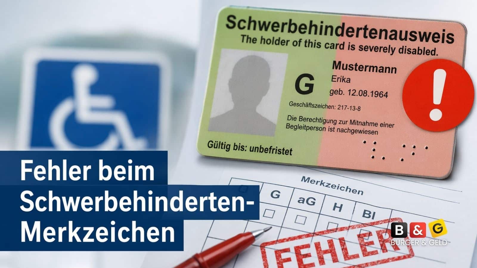 Schwerbehindertenausweis: Zehn typische Merkzeichen-Fehler – und wie Sie Ihren Anspruch retten