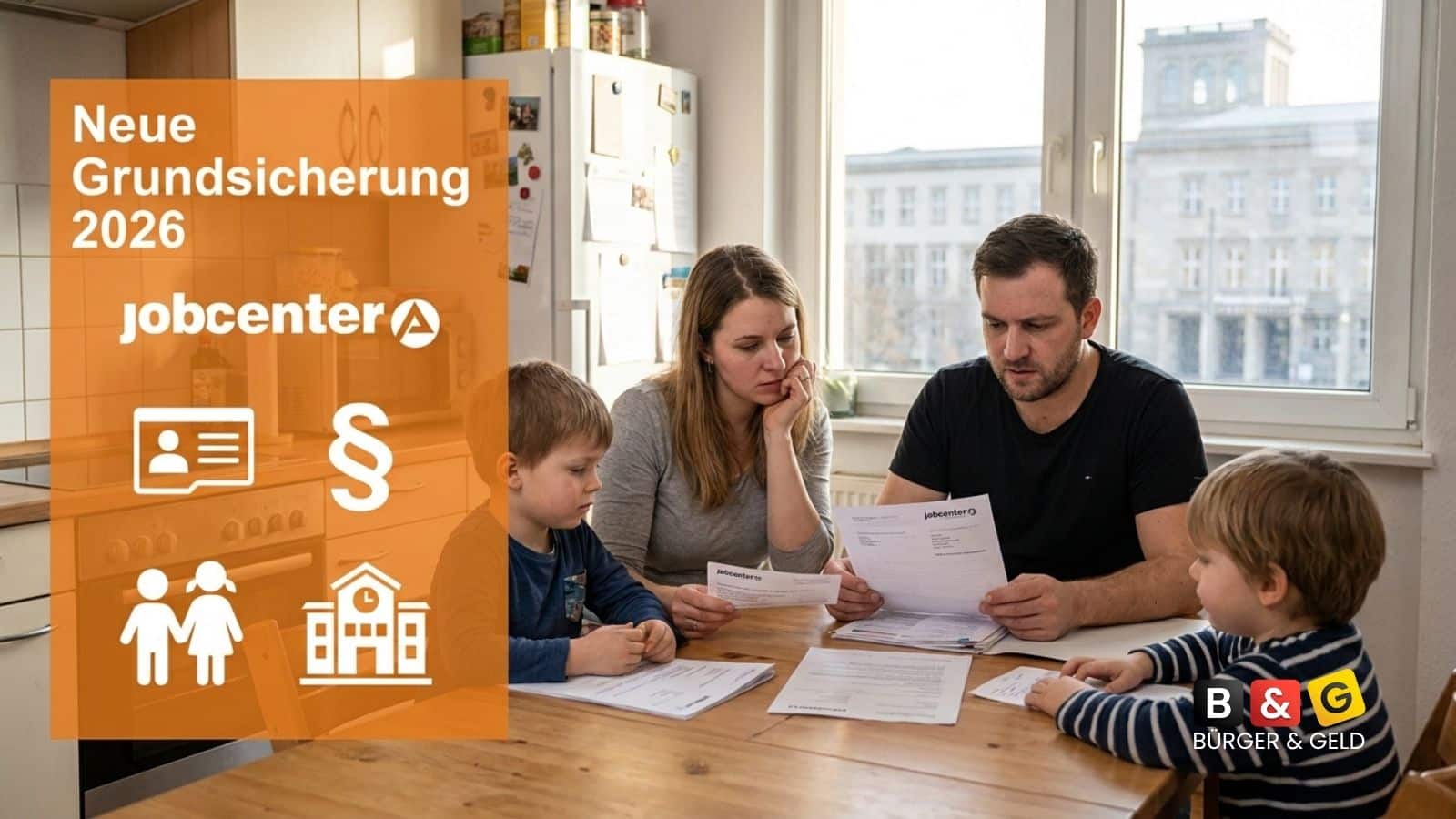 Neue Grundsicherung 2026: Jugendamt wird bei Sanktionen eingeschaltet