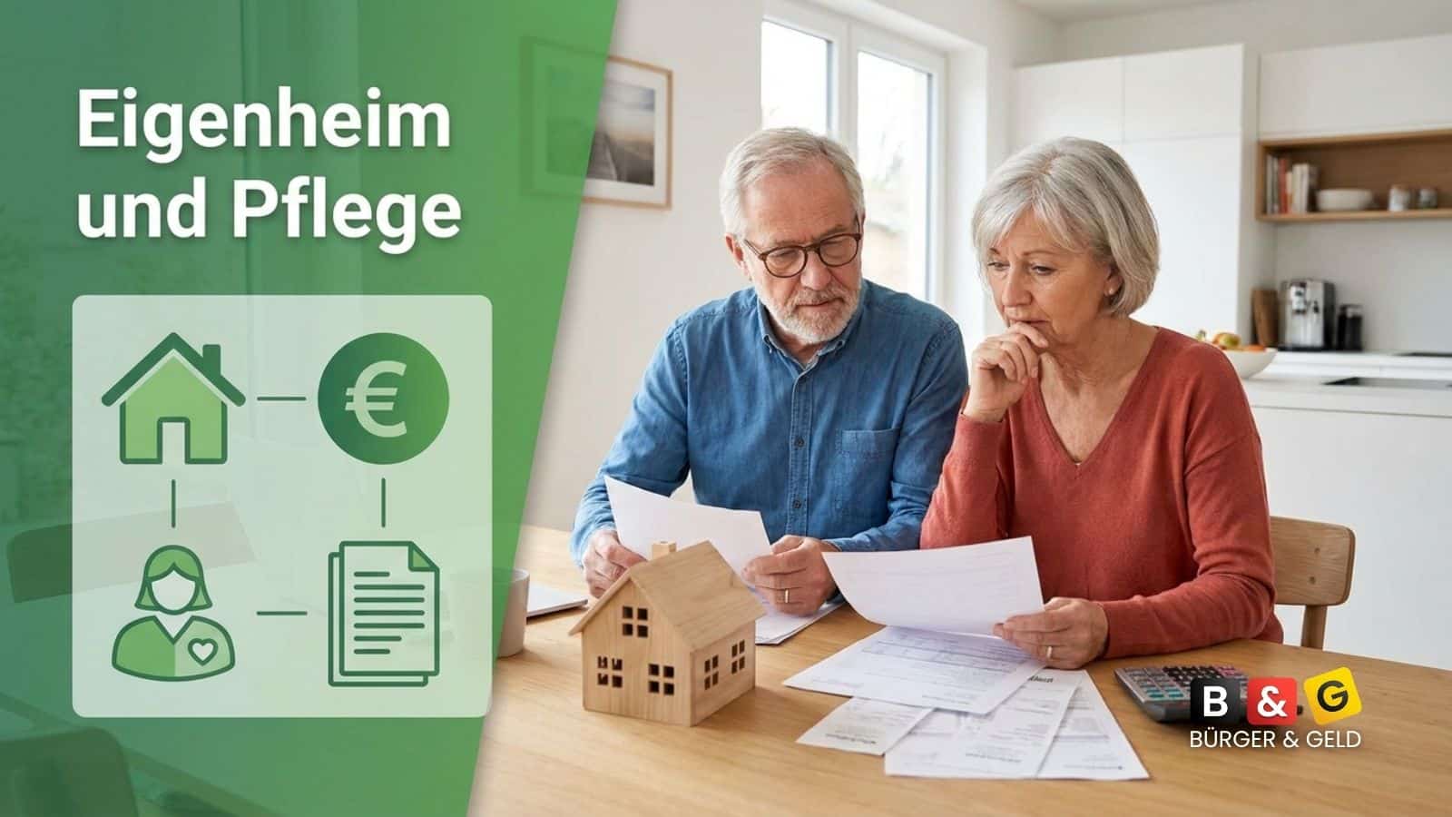 Bürger & Geld: News- und Nachrichtenmagazin zu Rente, Grundsicherung (ehem. Bürgergeld), Sozialleistungen und Finanzen 2 Pflege, Rente und Eigenheim - alles einsetzen?