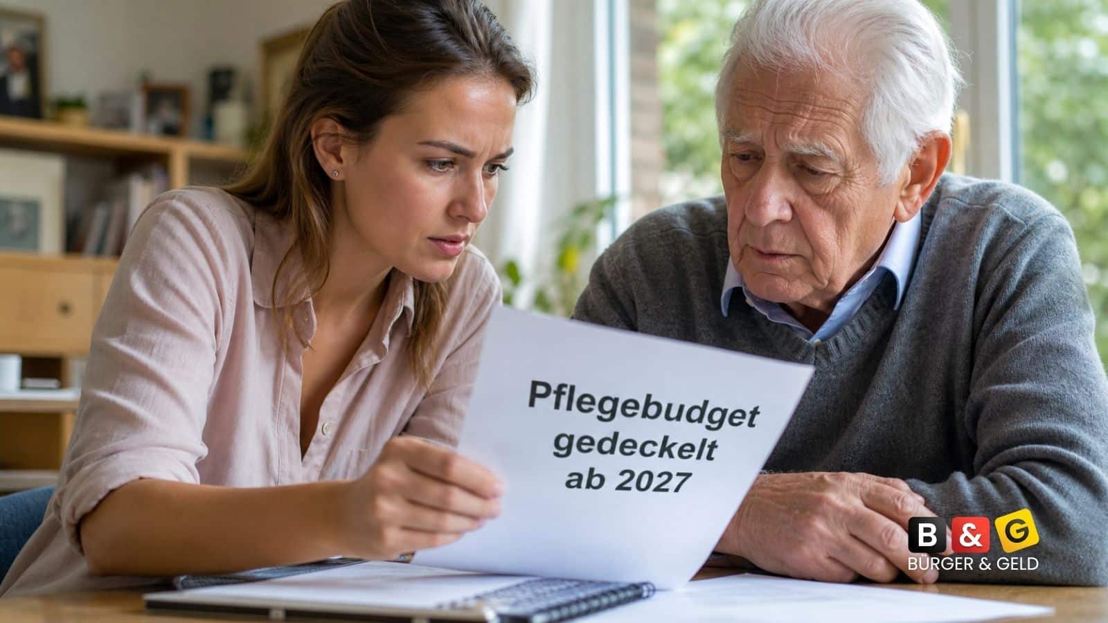 Pflegebudget gedeckelt ab 2027: Warum Pflegebedürftige und Angehörige jetzt um ihre Versorgung kämpfen müssen