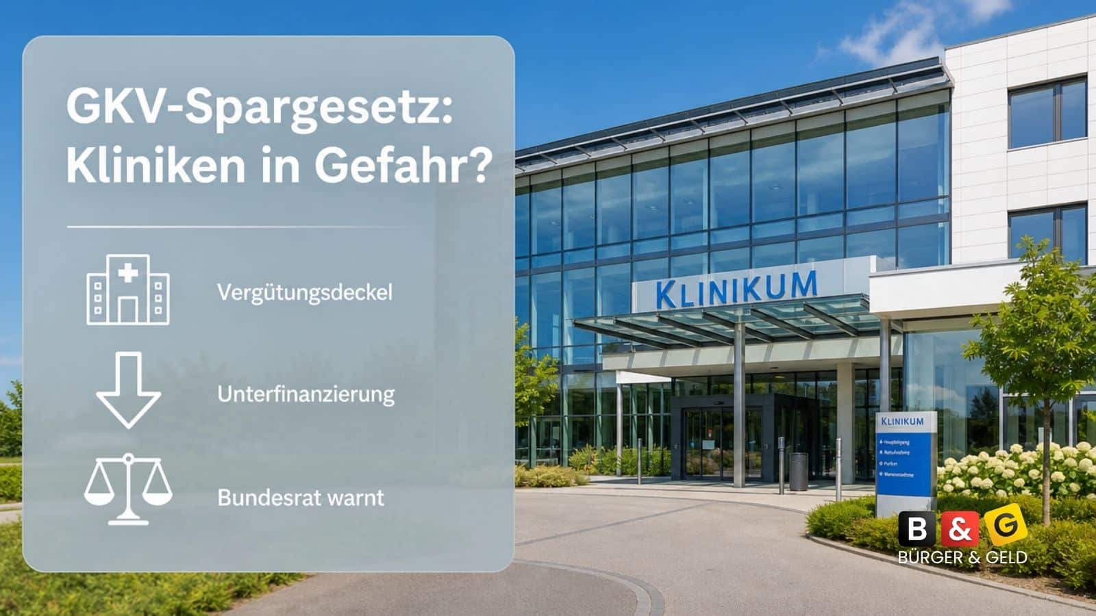 GKV-Spargesetz: Bundesrat warnt vor Klinik-Unterfinanzierung – Bundestag beriet mit über 90 Sachverständigen