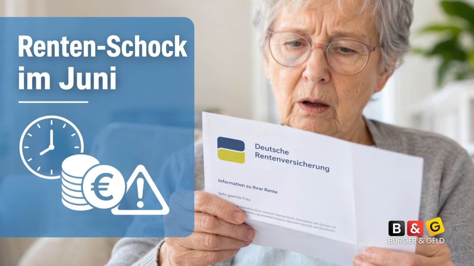 Renten-Schock im Juni: Warum Sie bei diesem Brief sofort handeln müssen
