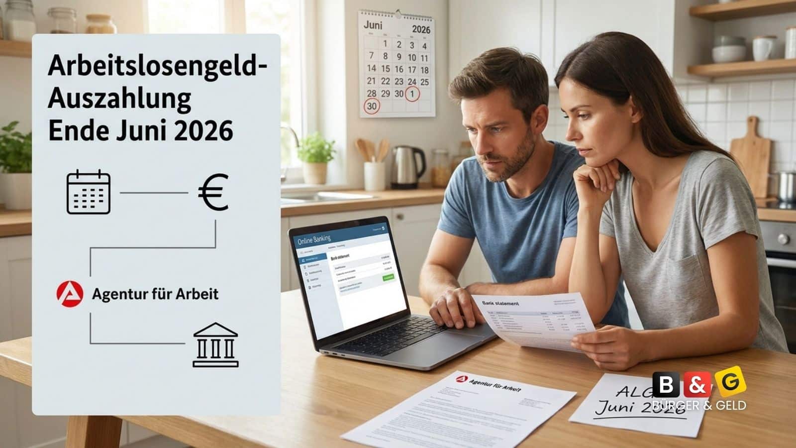 Auszahlung: Arbeitslosengeld für Juni 2026 - Termin