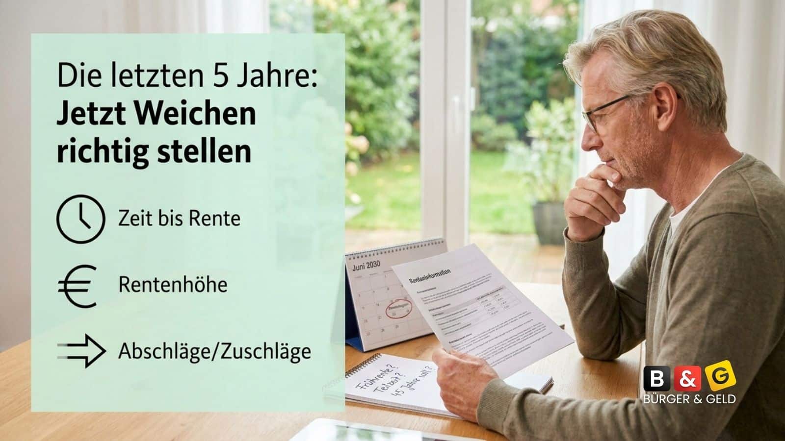 Bürger & Geld: News- und Nachrichtenmagazin zu Rente, Grundsicherung (ehem. Bürgergeld), Sozialleistungen und Finanzen 2 Wichtig: die letzten 5 Jahre vor der Rente!