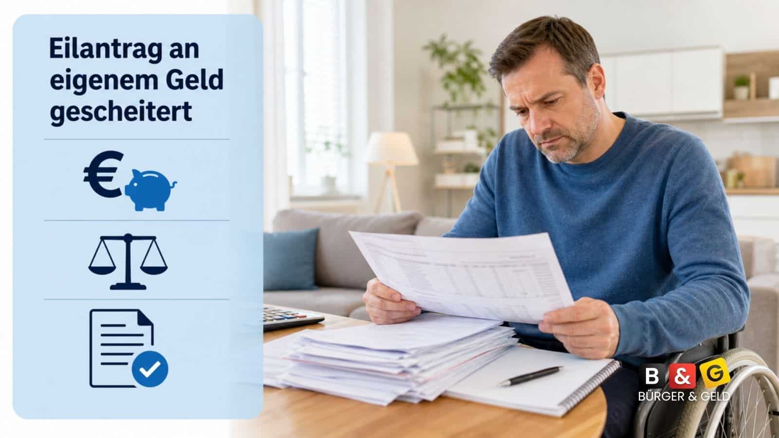 Bürger & Geld: News- und Nachrichtenmagazin zu Rente, Grundsicherung (ehem. Bürgergeld), Sozialleistungen und Finanzen 1 24.605 Euro zu viel: Warum ein Eilantrag auf Assistenz scheiterte