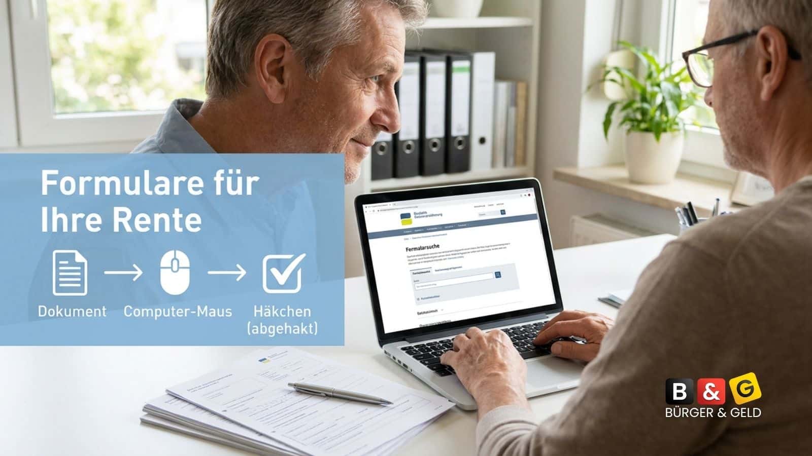 Formulare für die Rente
