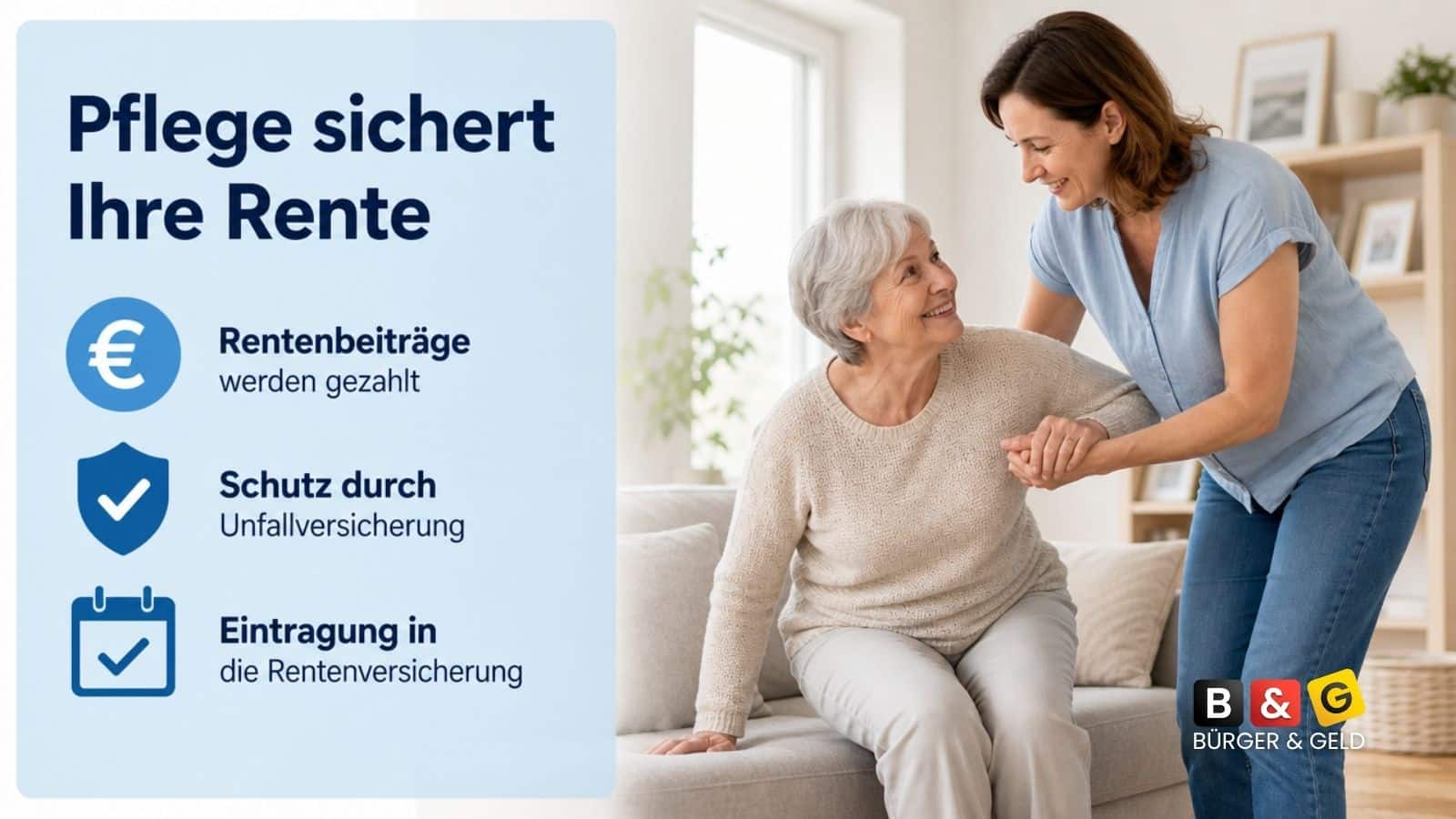 Bis zu 735 Euro Rentenbeitrag im Monat: Was pflegende Angehörige verschenken