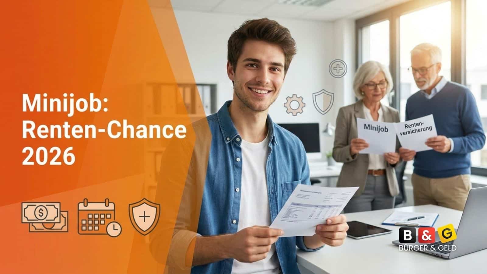 Minijob: Befreiung von Rentenversicherungspflicht kann im Juli 2026 einmalig widerrufen werden