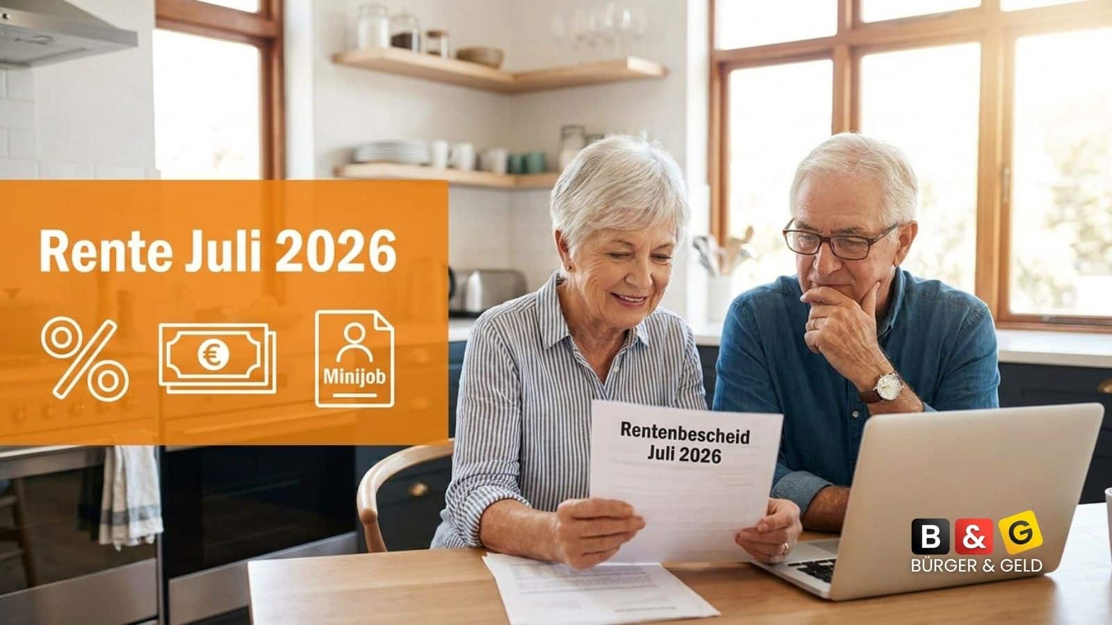 Rente Juli 2026: Erhöhung, Zahltag, Minijob