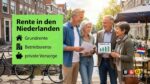 Rente in den Niederlanden - Vorbild für Deutschland?