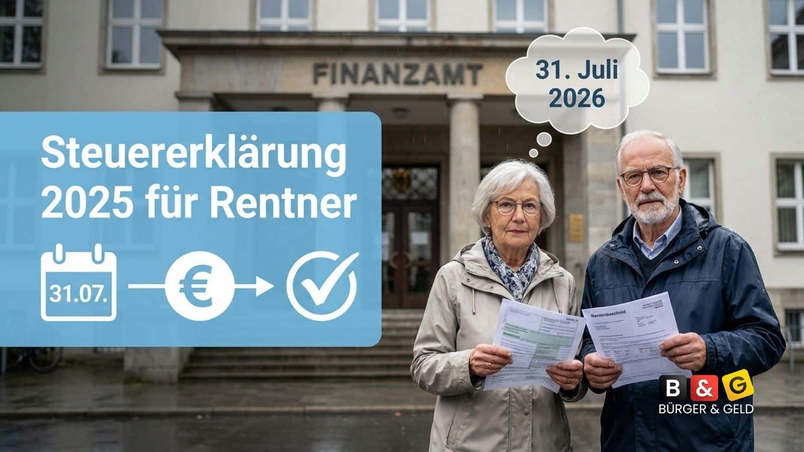 Frist bis Ende Juli 2026: Steuererklärung Rente 2026