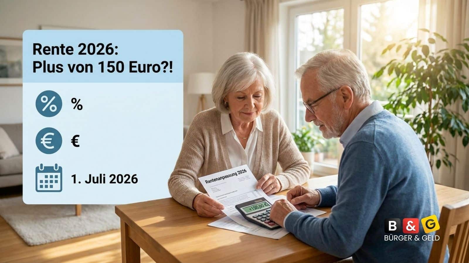 Bürger & Geld: News- und Nachrichtenmagazin zu Rente, Grundsicherung (ehem. Bürgergeld), Sozialleistungen und Finanzen 1 Rentenerhöhung 2026 - wer 150 euro mehr Geld bekommt