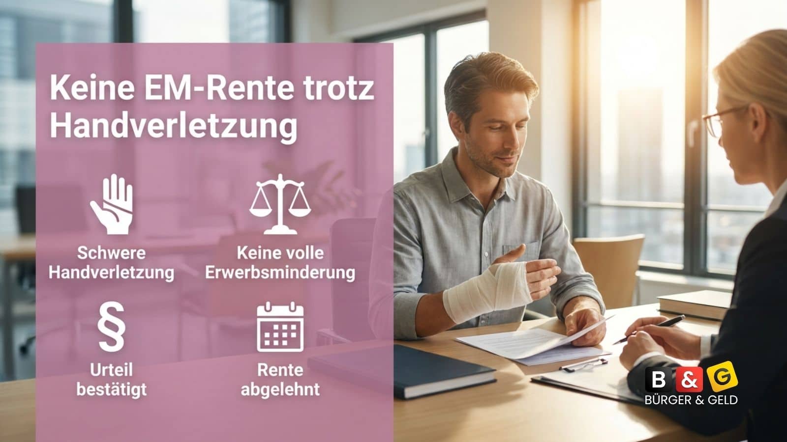 Urteil: keine EM-Rente trotz schwerer Handverletzung