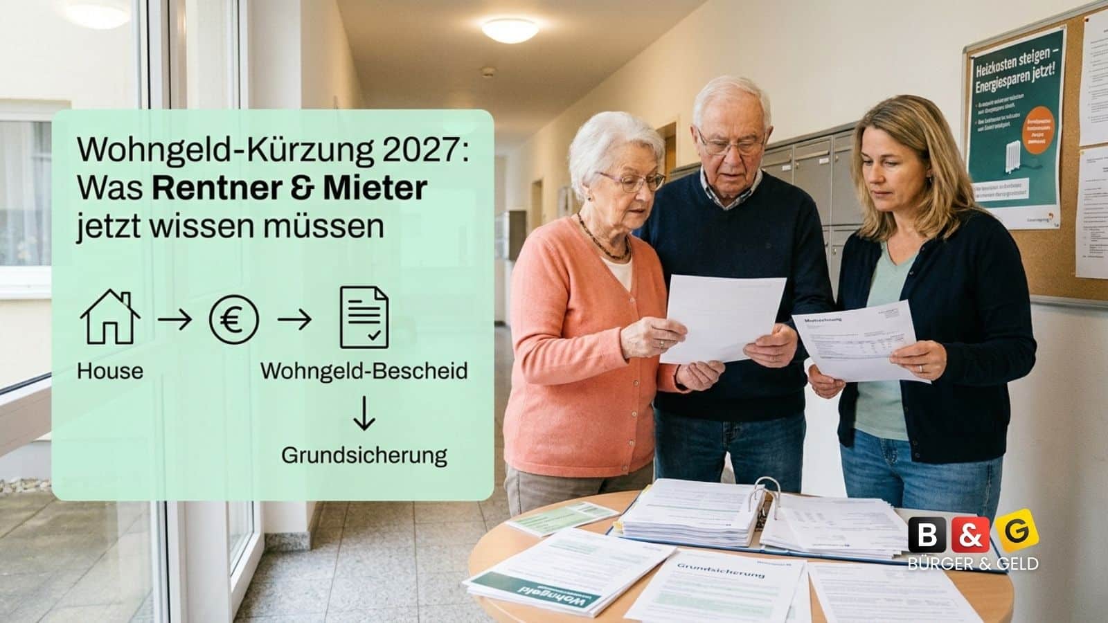 Wohngeld Kürzung 2027 für Rentner und Meiter