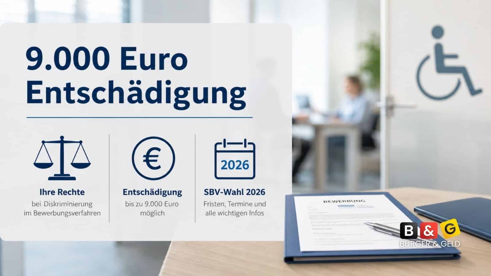 Bewerbung mit Schwerbehinderung: Wenn ein einziger Fehler des Arbeitgebers 9.000 Euro kostet